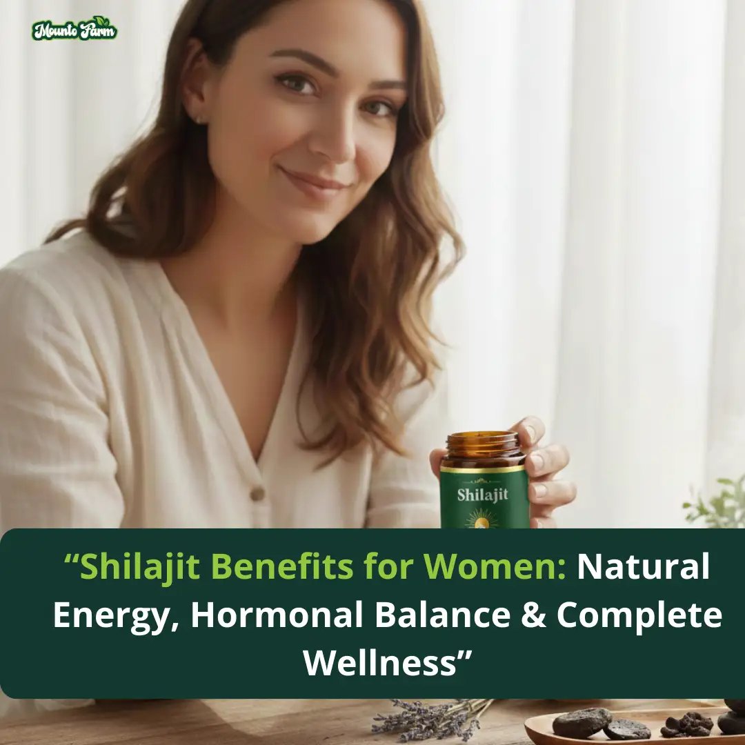 Shilajit Benefits for Women